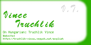 vince truchlik business card